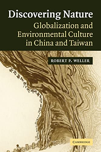 9780521548410: Discovering Nature: Globalization and Environmental Culture in China and Taiwan