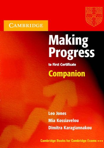 Making Progress to First Certificate Companion (9780521548557) by Jones, Leo