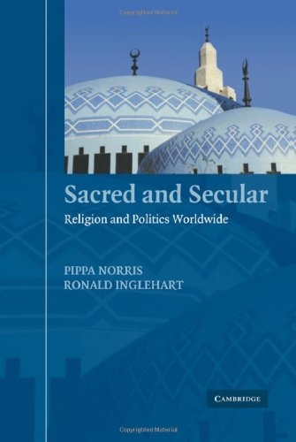 Imagen de archivo de Sacred and Secular: Religion and Politics Worldwide (Cambridge Studies in Social Theory, Religion and Politics) a la venta por Open Books