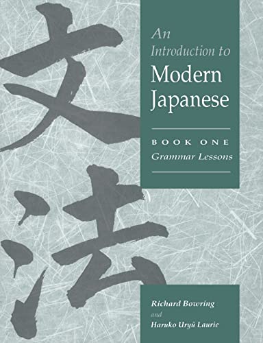 Stock image for An Introduction to Modern Japanese: Volume 1, Grammar Lessons: Grammar Lessons Vol 1 for sale by medimops