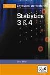 Statistics 3 and 4 for OCR (Cambridge Advanced Level Mathematics for OCR) (9780521548953) by Miller, Jane