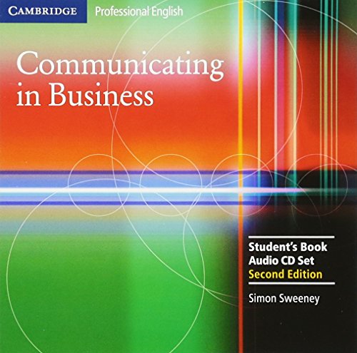 Imagen de archivo de Communicating in Business: Student Audio CD Set (Cambridge Professional English) a la venta por Seattle Goodwill