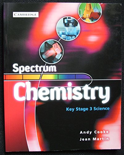 Imagen de archivo de Spectrum Chemistry Class Book (Spectrum Key Stage 3 Science) a la venta por Goldstone Books