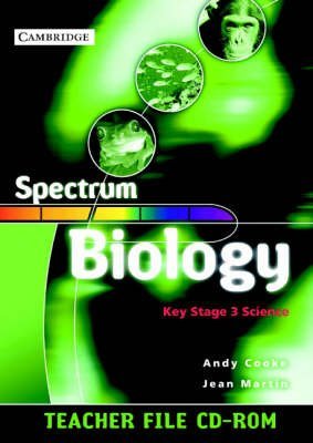 Spectrum Biology Teacher File CD-ROM (Spectrum Key Stage 3 Science) (9780521549240) by Cooke, Andy; Martin, Jean