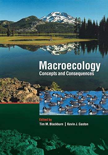 Stock image for Macroecology: Concepts and Consequences : The 43rd Annual Symposium of the British Ecological Society Held at the University of Birmingham for sale by Better World Books