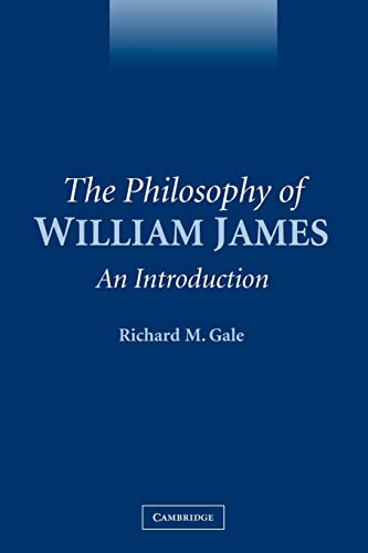 The Philosophy of William James: An Introduction