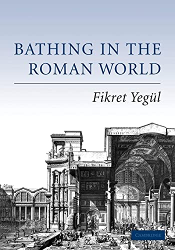 9780521549622: Bathing in the Roman World
