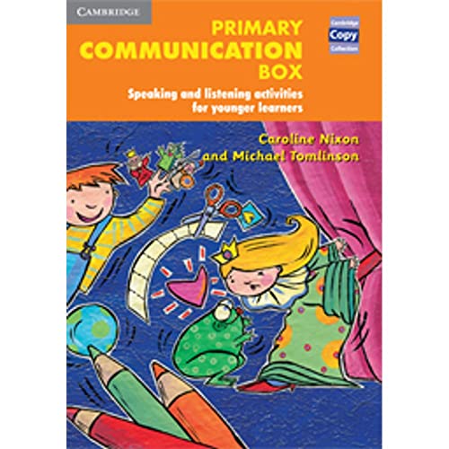 9780521549882: Primary Communication Box:Speaking and Listening activities for Younger Learners (Cambridge Copy Collection) - 9780521549882