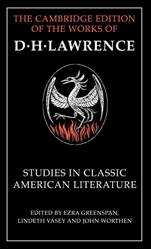 Beispielbild fr The Cambridge Edition of the Letters and Works of D. H. Lawrence: Studies in Classic American Literature zum Verkauf von Anybook.com