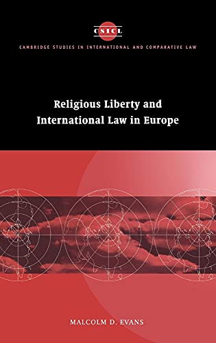 Beispielbild fr Religious Liberty and International Law in Europe zum Verkauf von Better World Books