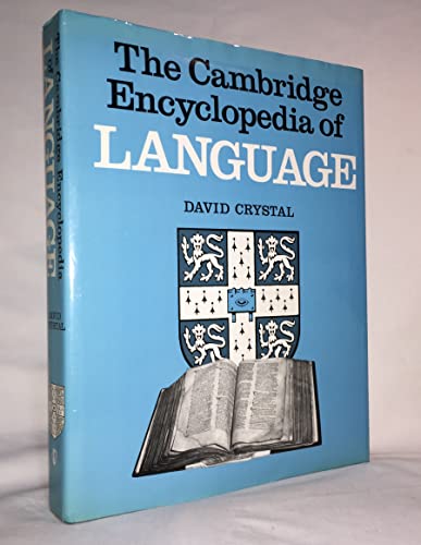 Stock image for The Cambridge Encyclopedia of Language for sale by AwesomeBooks