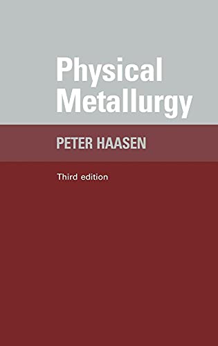 9780521550925: Physical Metallurgy