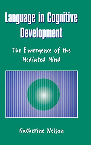 9780521551236: Language in Cognitive Development Hardback: The Emergence of the Mediated Mind