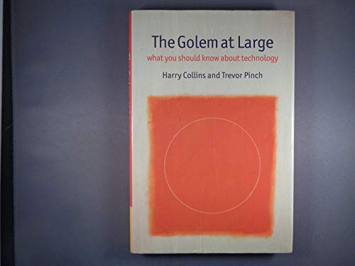 Imagen de archivo de The Golem at Large : What You Should Know about Technology a la venta por Better World Books