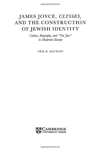 9780521551816: James Joyce, Ulysses, and the Construction of Jewish Identity: Culture, Biography, and 'the Jew' in Modernist Europe