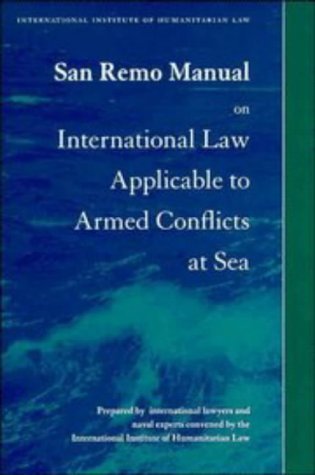 9780521551885: San Remo Manual on International Law Applicable to Armed Conflicts at Sea (Grotius Publications)