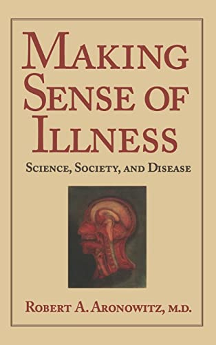 9780521552349: Making Sense of Illness: Science, Society and Disease