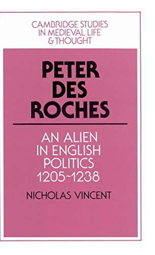 9780521552547: Peter des Roches: An Alien in English Politics, 1205–1238: 031