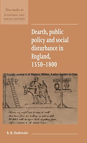 9780521552738: Dearth, Public Policy and Social Disturbance in England 1550–1800