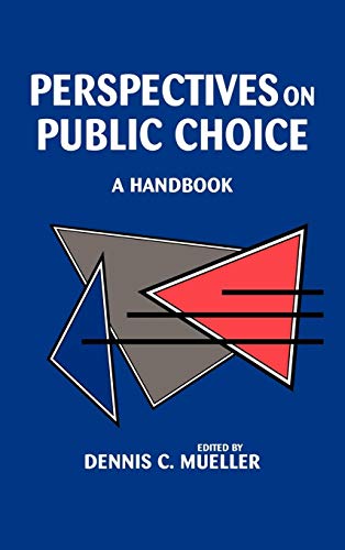 Imagen de archivo de Perspectives on Public Choice: A Handbook a la venta por HPB-Red