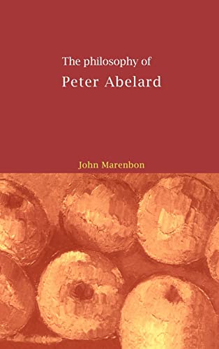 9780521553971: The Philosophy Of Peter Abelard