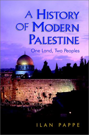 9780521554060: A History of Modern Palestine: One Land, Two Peoples