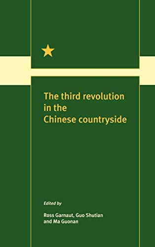 Beispielbild fr The Third Revolution in the Chinese Countryside zum Verkauf von Cambridge Rare Books