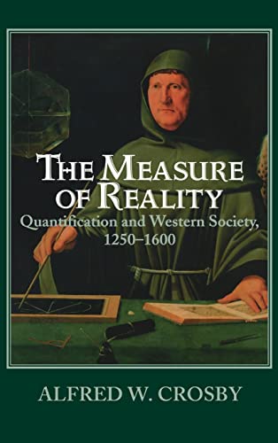 9780521554275: The Measure Of Reality: Quantification in Western Europe, 1250–1600
