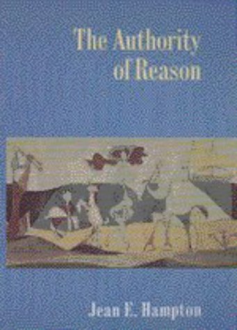 The Authority of Reason - Jean E. Hampton