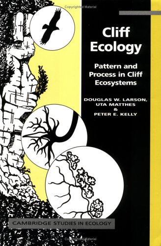 9780521554893: Cliff Ecology: Pattern and Process in Cliff Ecosystems (Cambridge Studies in Ecology)