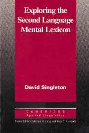 9780521554961: Exploring the Second Language Mental Lexicon