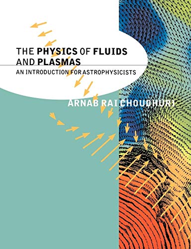 9780521555432: The Physics of Fluids and Plasmas Paperback: An Introduction for Astrophysicists