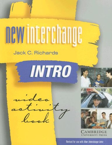 Interchange Intro Video Activity Book: English for International Communication (9780521555739) by Richards, Jack C.