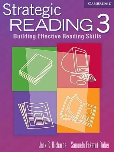 Imagen de archivo de Strategic Reading 3 Student's Book: Building Effective Reading Skills a la venta por ThriftBooks-Atlanta