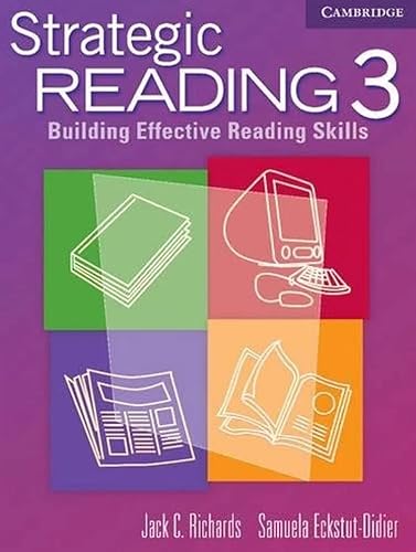 Stock image for Strategic Reading 3 Student's Book: Building Effective Reading Skills for sale by ThriftBooks-Atlanta