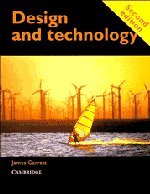 Design and Technology Second Edition - Garratt, James