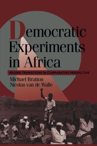 Democratic Experiments in Africa: Regime Transitions in Comparative Perspective (Cambridge Studies in Comparative Politics) (9780521556125) by Bratton, Michael