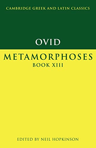 9780521556200: Ovid: Metamorphoses Book XIII