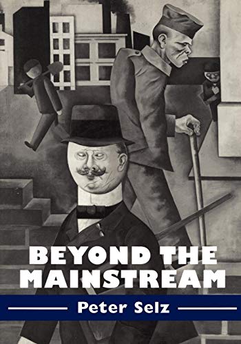 Stock image for Beyond the Mainstream: Essays on Modern and Contemporary Art (Contemporary Artists and their Critics) for sale by Hay-on-Wye Booksellers