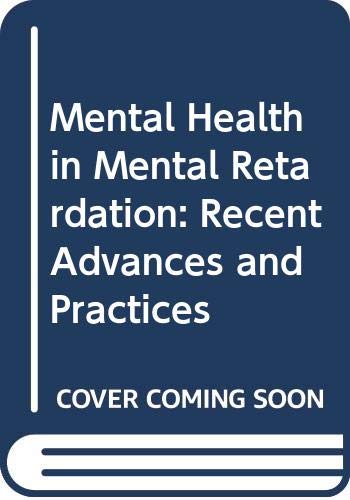 9780521556293: Mental Health in Mental Retardation: Recent Advances and Practices
