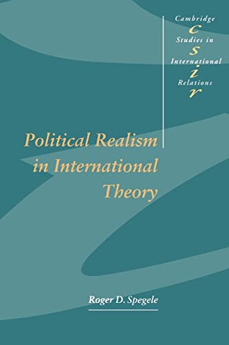 Imagen de archivo de Political Realism in International Theory (Cambridge Studies in International Relations) a la venta por AwesomeBooks