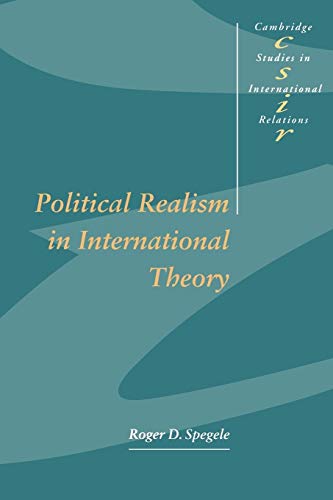 Stock image for Political Realism in International Theory (Cambridge Studies in International Relations) for sale by Chiron Media