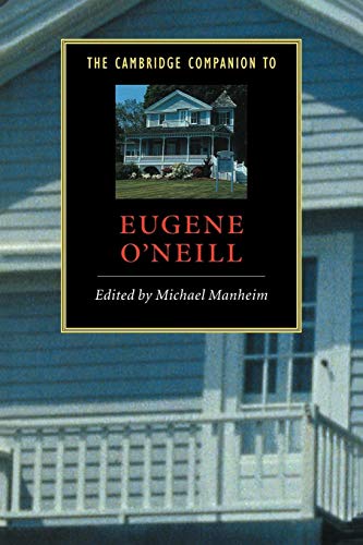 9780521556453: Camb Companion to Eugene O'Neill (Cambridge Companions to Literature)