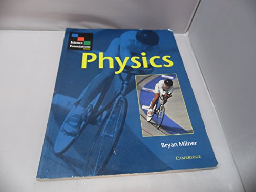 Science Foundations: Physics.