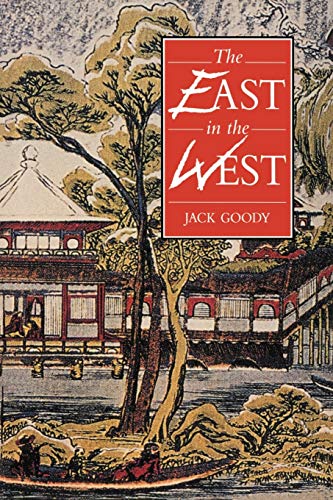 9780521556736: East In The West