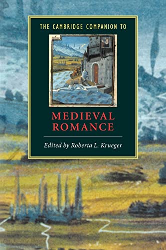 9780521556873: The Cambridge Companion to Medieval Romance Paperback (Cambridge Companions to Literature)