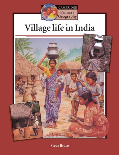 Imagen de archivo de Village Life in India Pupil's book: Chembakolli and Its Neighbours (Cambridge Primary Geography) a la venta por WorldofBooks