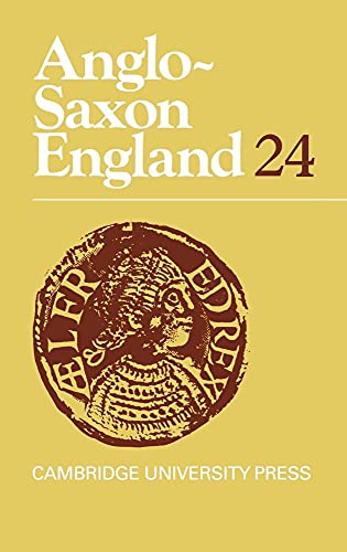 Stock image for Anglo-Saxon England: Volume 24 (Anglo-Saxon England, Series Number 24) for sale by Jay W. Nelson, Bookseller, IOBA