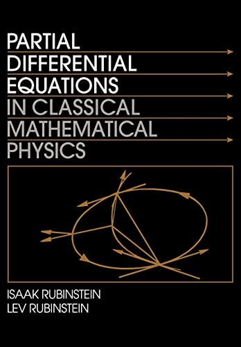 Imagen de archivo de Partial Differential Equations in Classical Mathematical Physics a la venta por Chiron Media