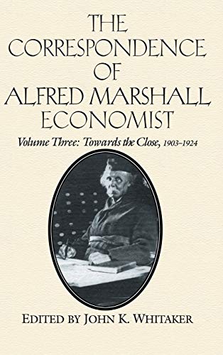 9780521558860: The Correspondence of Alfred Marshall, Economist